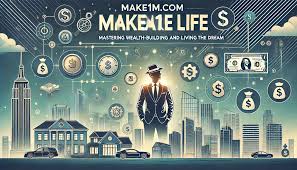 make1m.com millionaire life